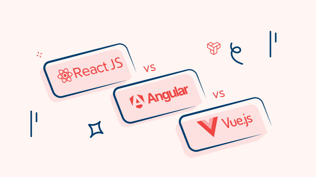 ReactJS vs Angular vs Vue - Which Is Best for Your Business